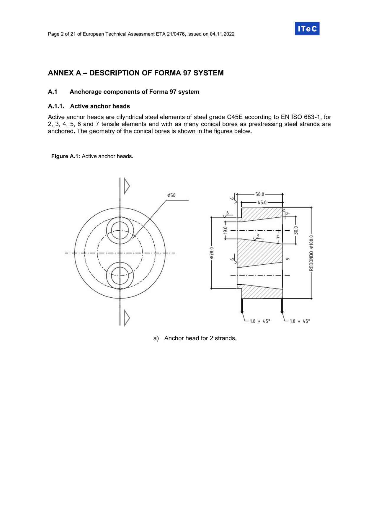 WEDGES active anchor heads for 2 strands dimension